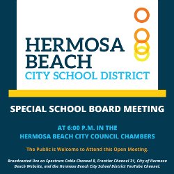 HBCSD Special School Board Meeting at 6 PM